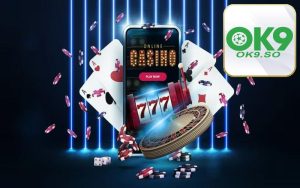 Giới thiệu về casino Ok9